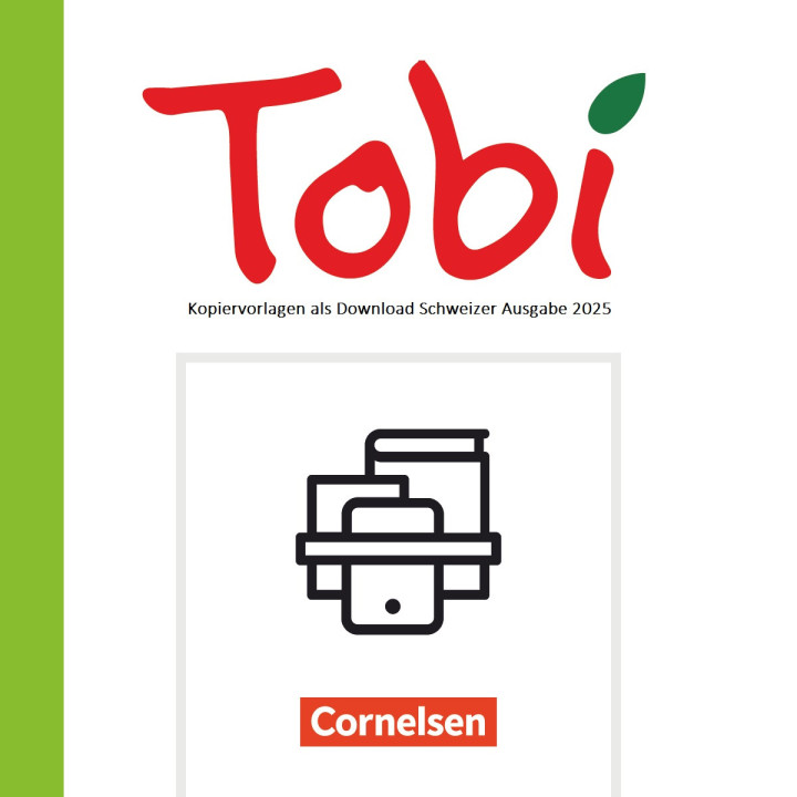 Tobi - Schweiz - Neubearbeitung 2025 Kopiervorlagen als Download