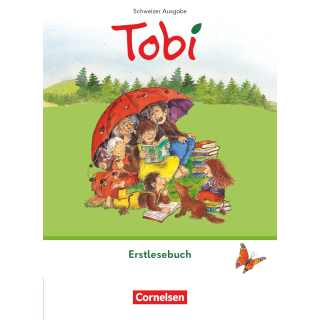 Tobi - Schweiz - Neubearbeitung 2025 Erstlesebuch