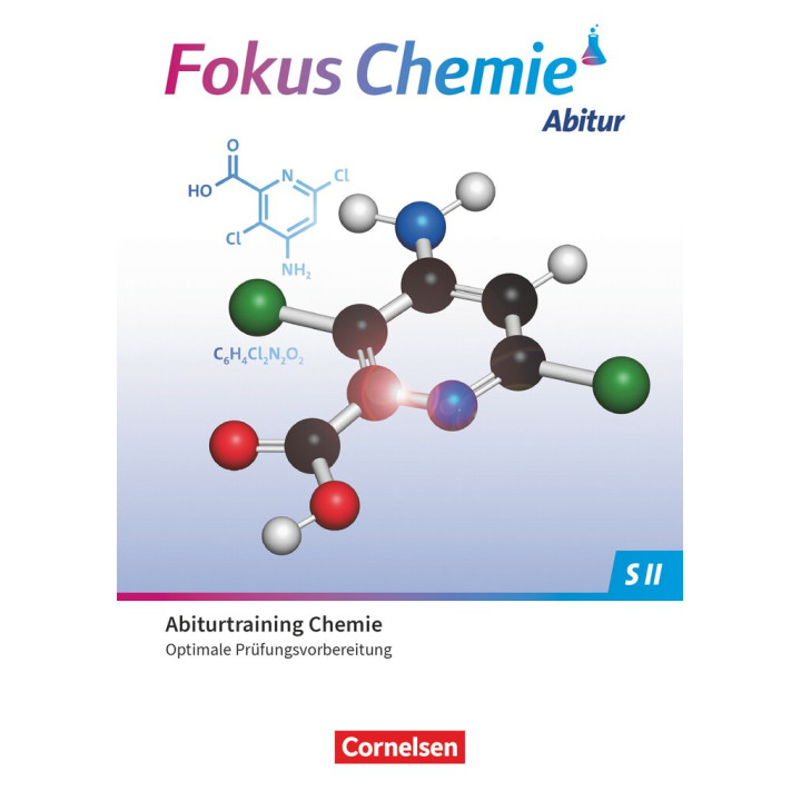 Fokus Chemie - Sekundarstufe II - Zu allen Ausgaben - Gymnasiale Oberstufe