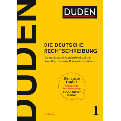 Duden - Die deutsche Rechtschreibung