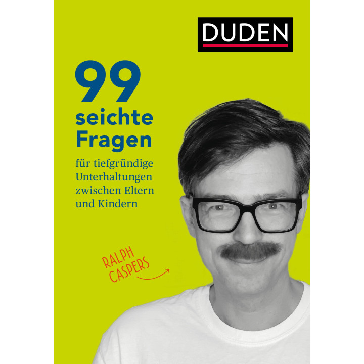 99 seichte Fragen für tiefgründige Unterhaltungen zwischen Eltern und Kindern