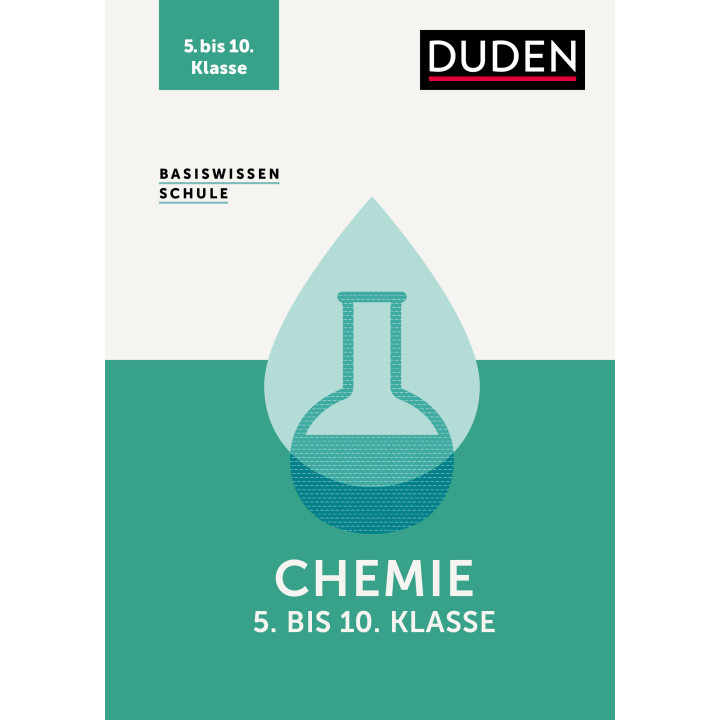 Basiswissen Schule – Chemie 5. bis 10. Klasse