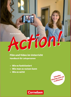Action! Film und Video im Unterricht Handbuch