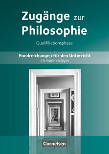 Zugänge zur Philosophie