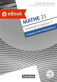 Mathe 21 Arit.1 Lös. eB CH