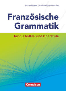 Französische Grammatik für die Mittel- und Oberstu