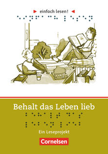 Behalt das Leben lieb