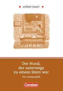 Der Hund, der unterwegs zu einem Stern war