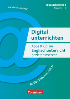 Apps & Co. im Englischunterricht gezielt einsetzen