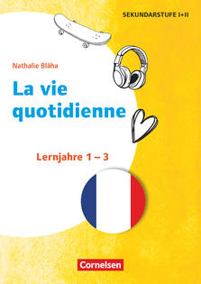 La vie quotidienne