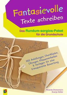  Fantasievolle Texte schreiben – Das Rundum-sorglo