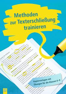  Methoden zur Texterschließung trainieren